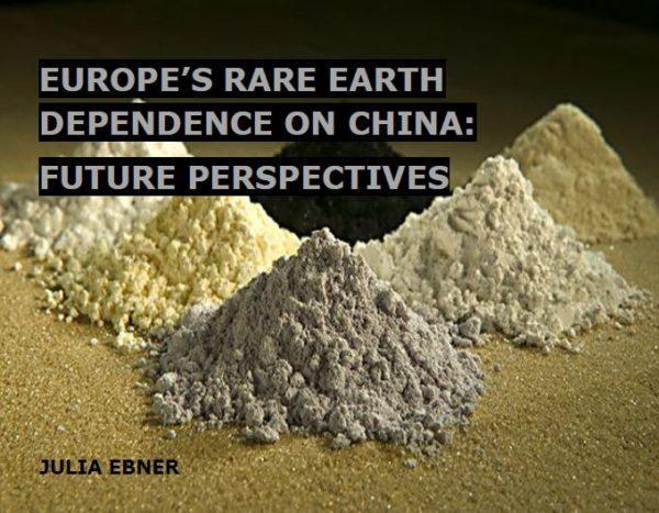 Europe's Rare Earth Dependence On China: Future Perspectives (December ...