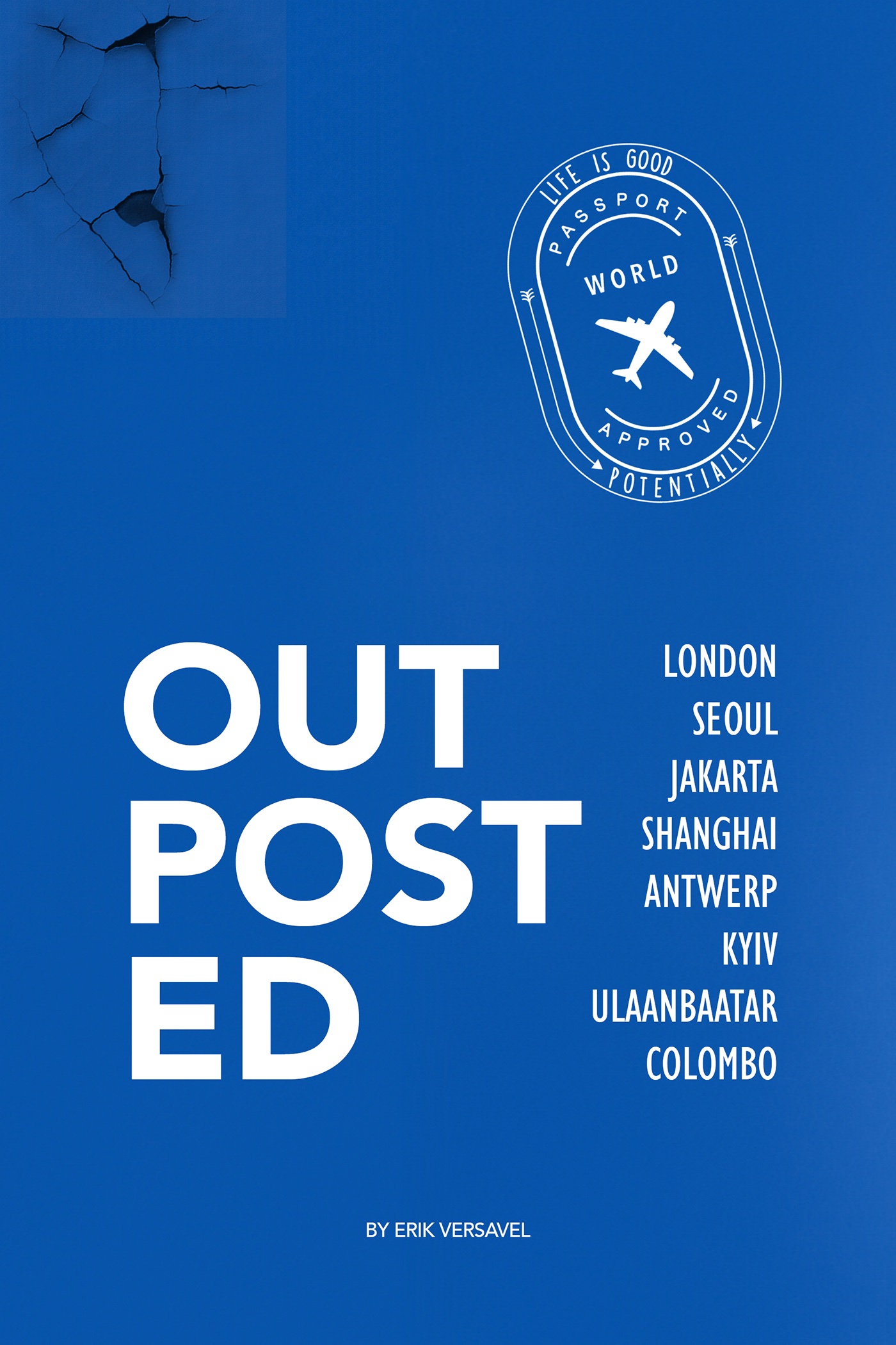 Book Launch: Outposted (Life is Good, Potentially)